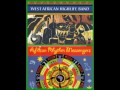 Best of African Rhythm Messengers and West African Highlife Band Mix