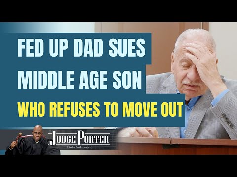 Dad Sues 45 Year Old Unemployed Son. Wants Him To Finally Move Out.