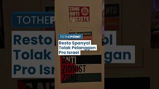 Tegas Dukung Palestina, Restoran Spanyol Larang Pelanggan Pro-Israel Masuk: 'Anti-Zionist Zone'