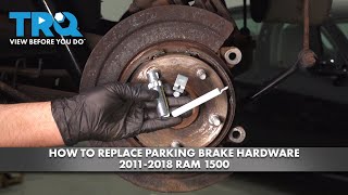 How to Replace Parking Brake Hardware 2011-2018 Ram 1500
