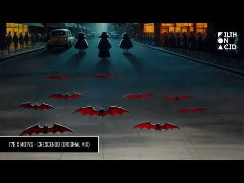 T78 x MOTVS - Crescendo