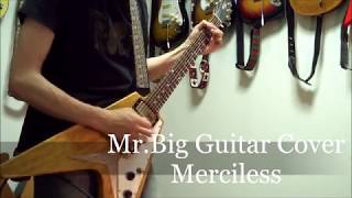 Mr.Big Guitar Cover / Merciless