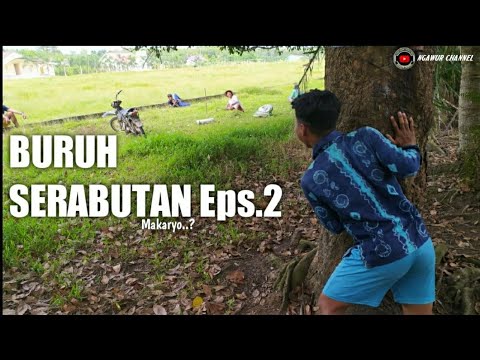 BURUH SERABUTAN || Makaryo ( Kerja )- Eps 2