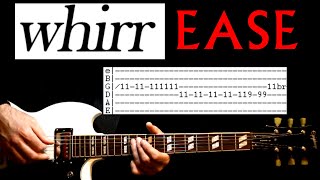 Whirr Ease Guitar Lesson / Guitar Tabs / Guitar Tutorial / Guitar Chords / Guitar Cover