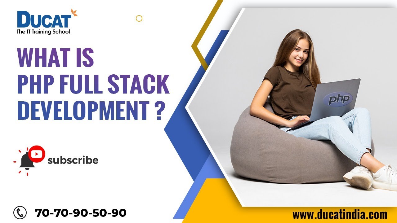 What is PHP Full Stack Development | Introduction | Ducat India