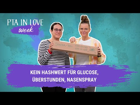 Kein Hashwert für Glucose, Überstunden, Nasenspray I (19.10.2022)