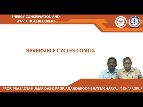 Lecture 10 : Reversible Cycles cont.