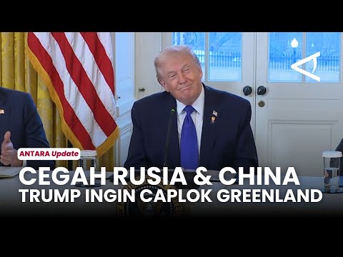 Segala cara dilakukan! Trump ingin kuasai Greenland sebelum Rusia dan China 