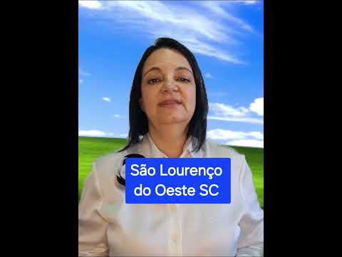 São Lourenço do Oeste SC #santacatarina #cidade #motivacional
