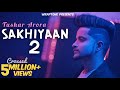 Reply To Sakhiyaan Tushar Arora New Punjabi Songs 2019 WrapTone