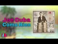 Joe Cuba - Como Ríen (Audio Oficial)