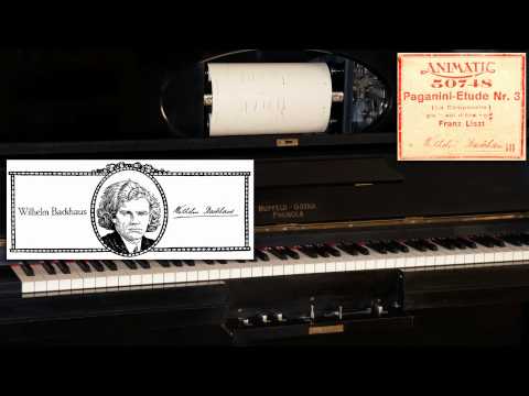 Wilhelm Backhaus plays Liszt La Campanella (ca. 1907)