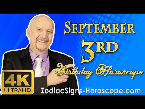 September 3 Zodiac Horoscope and Birthday Personality | September 3rd Birthday Personality Analysis