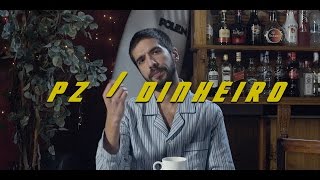 PZ "Dinheiro"