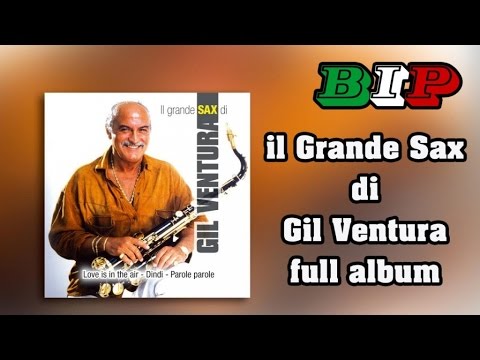 Gil Ventura - Il Grande Sax Di Gil Ventura - Full Abum