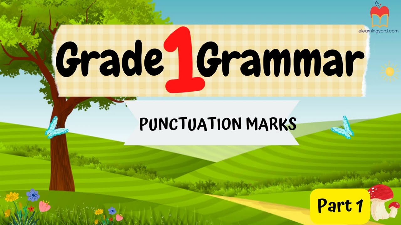Punctuation Marks (Part 1) for Grade 1 or Primary 1