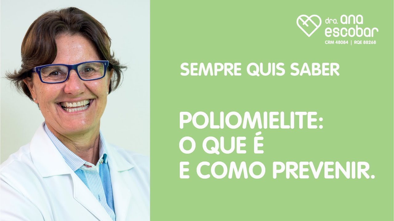 Poliomielite: O que é e como prevenir.