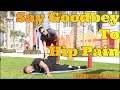Clean your hips from pain for good! - (restoring the range of motion in the joint)