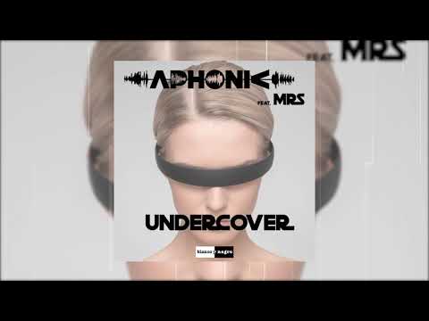 Aphonic Feat. MRS - Undercover (Official Audio)