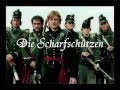 Die Scharfschützen - Over the Hills and Far Away ...