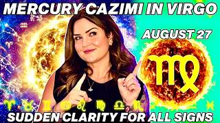 Mercury Cazimi August 27, 2026 in Virgo | Powerful Predictions for Every Sign