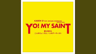YO! MY SAINT (Airhead Remix)