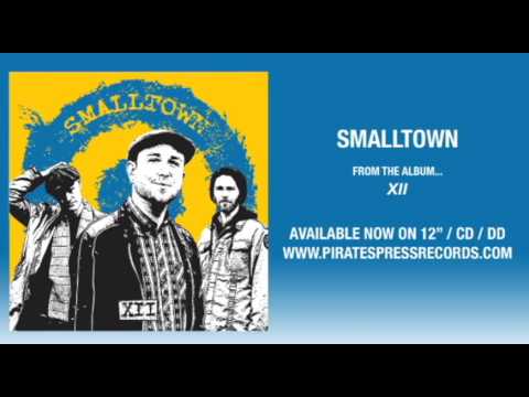 6. Smalltown - "A Turn For The Worse"