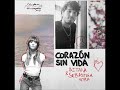 Aitana Ft Sebastián Yatra - Corazón Sin Vida Aitana Ft Sebastián Yatra - Corazón Sin Vida
