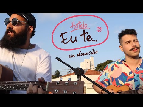 Eu Te... - Hotelo