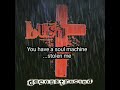 #lyrics Bush - Mouth (The Stingray Mix) - October 7, 1997