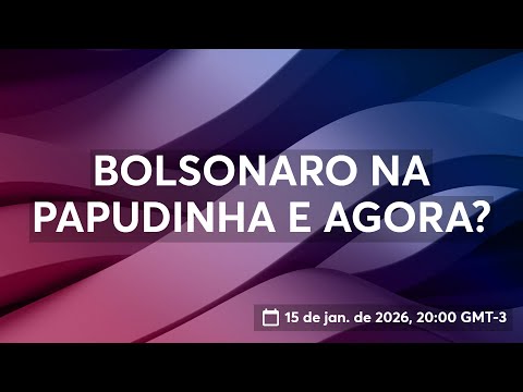 BOLSONARO NA PAPUDINHA E AGORA?