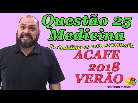 Questão 25 de Matemática - ACAFE 2018 Verão Medicina
