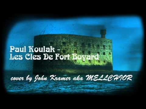Paul Koulak - Les Cles De Fort Boyard (cover by Iwan Hoffman; 2016)