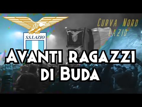 Avanti ragazzi di Buda - Coro Lazio Curva Nord [CON TESTO]