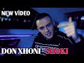DON XHONI - SHOKI (FREESTYLE) VIDEO / 2024