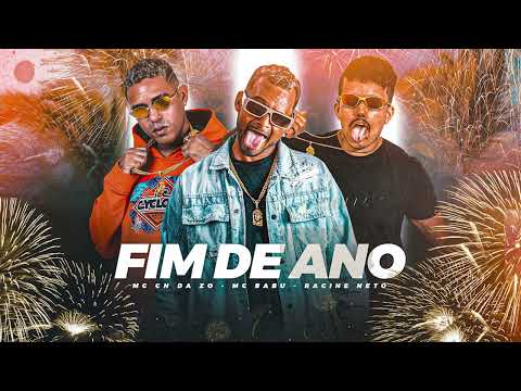 MC CH DA Z.O, MC BABU, RACINE NETO - FIM DE ANO