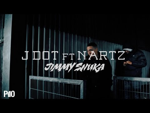 P110 - J Dot Ft. Nartz - Jimmy Snuka [Music Video]