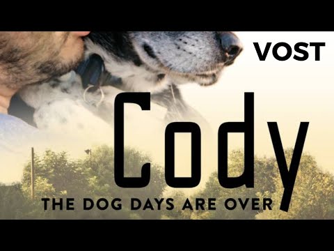 Cody : the dog days are over - Bande Annonce [VOST]
