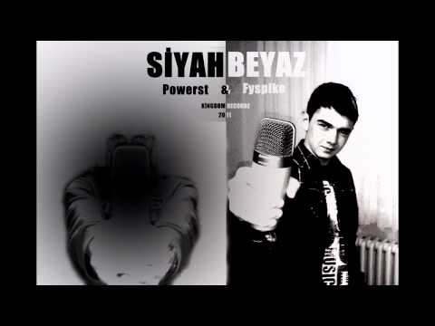 Powerst & Fyspike - Siyah ve Beyaz