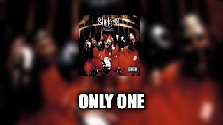Slipknot - Only One [LYRICS VIDEO]