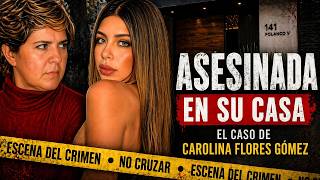 Lo que NO te cuentan del asesinato de Carolina Flores a manos de su suegra