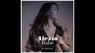 Alexia Rabé — Everyday (Single)