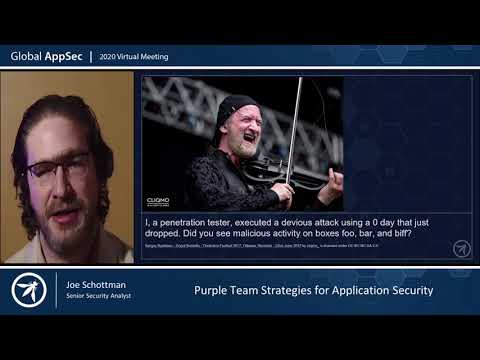 Purple Team Strategies for Application Security   Joe Schottman