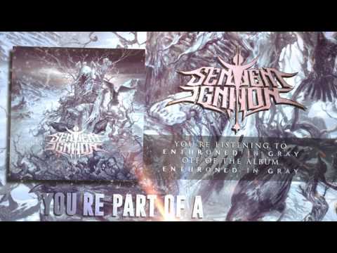 Sentient Ignition - Enthroned in Gray [Lyric Video 1080p]*