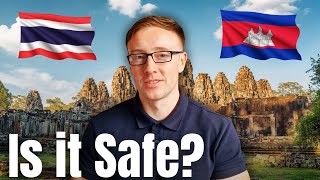 Should you avoid travel to Thailand & Cambodia right now?