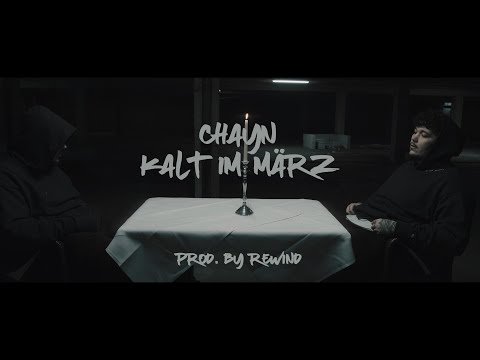 Chayn & Rewind - Kalt im März (prod by Rewind)