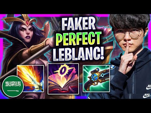 FAKER PERFECT LEBLANC GAME! (PLAYING IN ARABIA) T1 Faker Plays Leblanc Mid vs Taliyah! | Season 2024