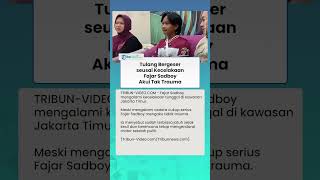 Alami Cedera Serius seusai Kecelakaan, Fajar Sadboy Akui Tak Trauma: Udah dari Kecil Sering Jatuh