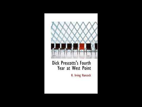 Dick Prescotts's Fourth Year at West Point: Ready to Drop the Gray for Shoulder Str by H. Irving Hancock — free full audiobook