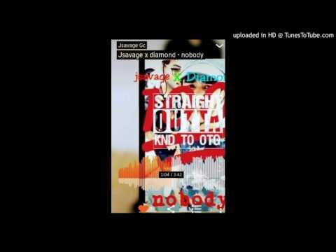 diamond x jsavage - nobody